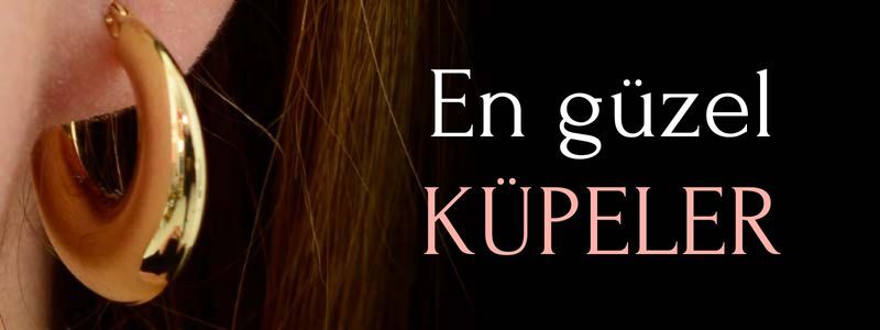 Sevgililer Günü Altın Küpe Hediye Fikirleri ve Modelleri 2024